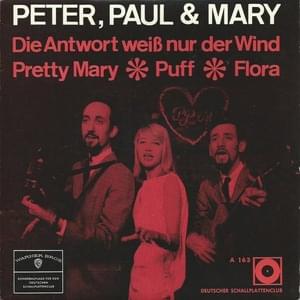 Puff (Paff, der Zauberdrachen) - Peter, Paul and Mary