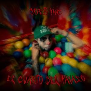 El Cuarto Del Payaso - Joes Yawar Cru