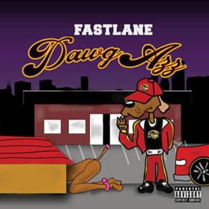 Dawg Azz - OTB Fastlane