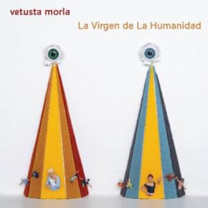 La Virgen de La Humanidad - Vetusta Morla