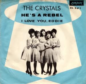 He’s a Rebel - The Crystals