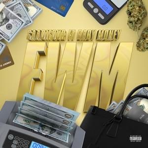 FWM - Saadi Four & Baby Money