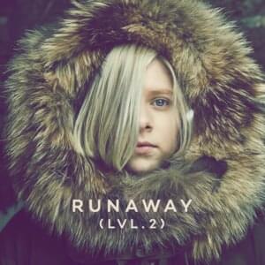 Runaway (Lvl.2) - AURORA