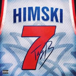 HIMSKI - Tay B