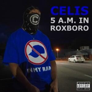 5AM In Roxboro - Celis