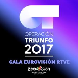 Camina - Versión Eurovisión - Operación Triunfo 2017