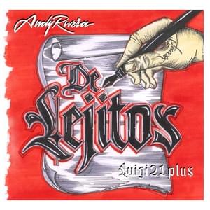 De Lejitos - Andy Rivera & Luigi 21 Plus