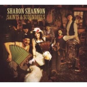 Saints and Angels - Sharon Shannon (Ft. The Waterboys)