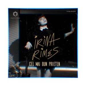 Cel mai bun prieten - Irina Rimes