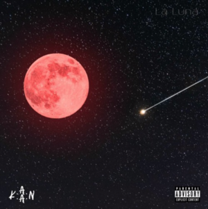 La Luna - K.A.A.N.