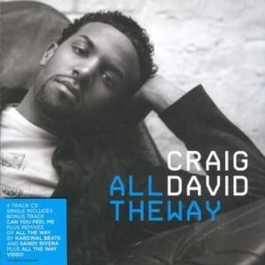 All The Way (Sandy Rivera Blackwiz Mix) - Craig David