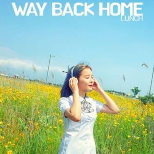 Way Back Home (2021) - LUNCH (런치) (KOR)