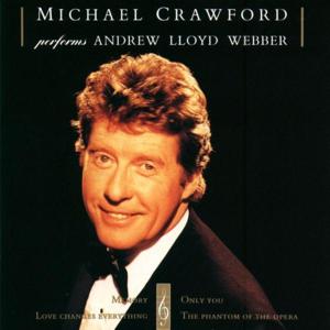 All I Ask Of You - Michael Crawford