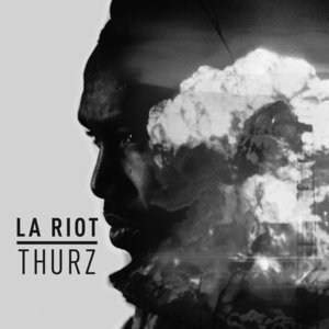 Riot - Thurz (Ft. Black Thought)