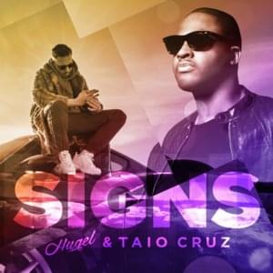 Signs - HUGEL & Taio Cruz (Ft. Taio Cruz)