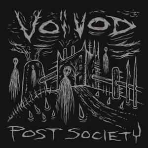 We Are Connected - Voivod