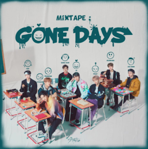 Stray Kids - Mixtape: Gone Days (English Translation) - Lyrxo English Translations