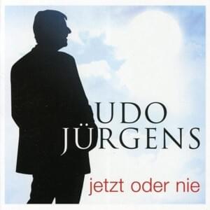 In allen Dingen lebt ein Lied - Udo Jürgens