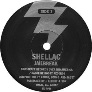 95 Jailbreak - Shellac