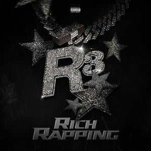 Rich Rapper - R3 Da Chilliman