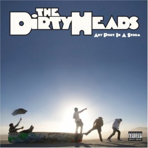 Morning Light - Dirty Heads