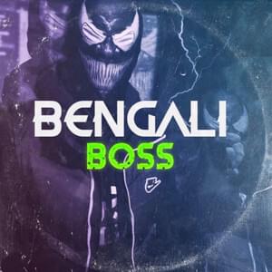 Bengali Boss - Official TS