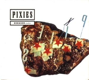 Debaser - Pixies