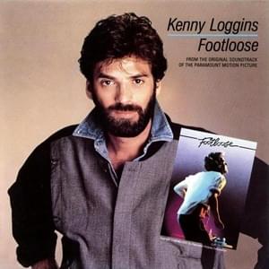 Footloose - Kenny Loggins