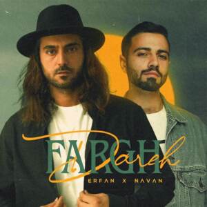 Fargh Dareh - Erfan (Ft. Navan.)