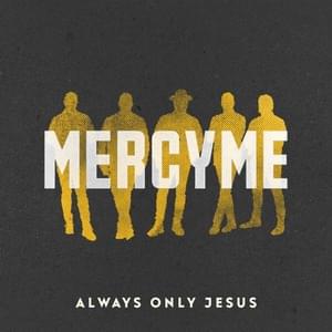 Lost In You - MercyMe