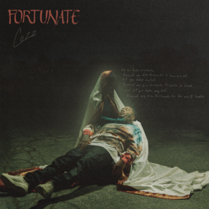 Fortunate - Cozz