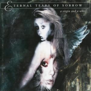 Sick, Dirty and Mean - Eternal Tears of Sorrow