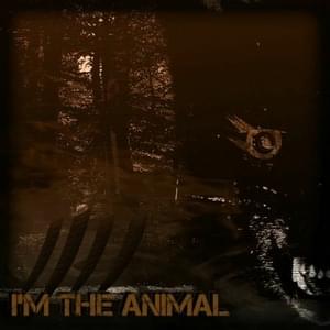 I’m The Animal (Demo)* - IRIS Official