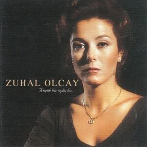 Özledim - Zuhal Olcay