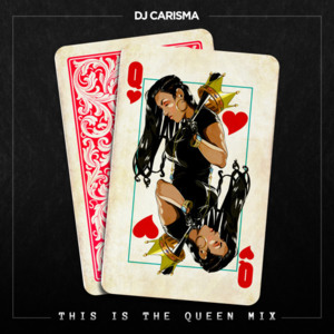 Do You Mind (Queen Mix) - DJ Carisma (Ft. Dreezy, Lyrica Anderson, Sevyn Streeter & SIYAH)