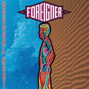 I’ll Fight for You - Foreigner