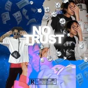 No Trust - EyeKeem