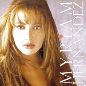 Y vete ya (Just walk away) - Myriam Hernández