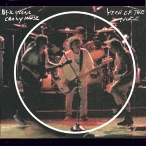 Sedan Delivery (Year of the Horse Version) - Neil Young & Crazy Horse