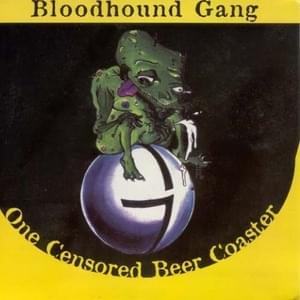 Yellow Fever - Bloodhound Gang