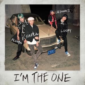 I’m the ONE - Nafla, Loopy, Lee Young Ji, PLUMA