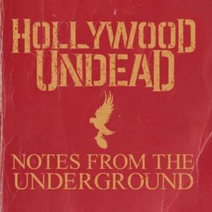 From the Ground - Hollywood Undead