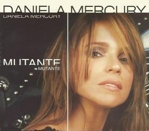 Mutante - Daniela Mercury