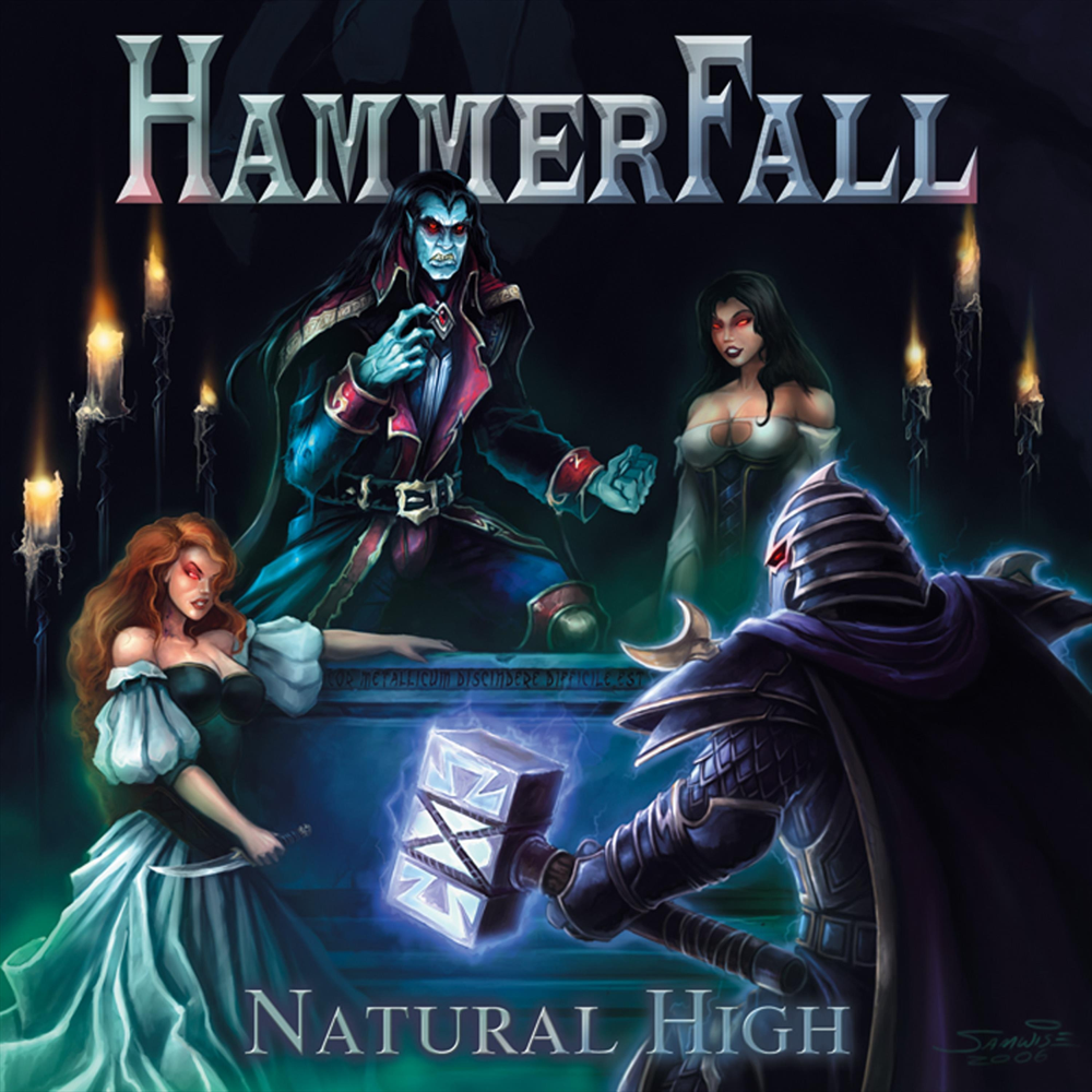 Natural High - HammerFall