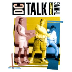 When DC Talks - DC Talk