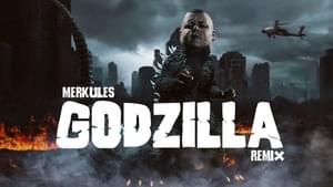 Godzilla Remix - Merkules