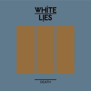 Death - White Lies