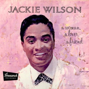 Your One And Only Love - Jackie Wilson