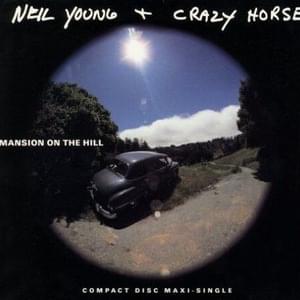 Don’t Spook the Horse - Neil Young & Crazy Horse