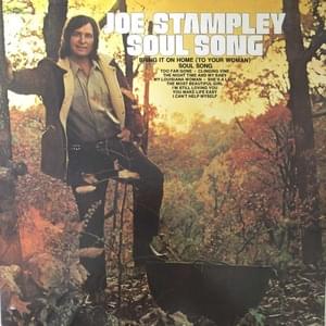 She’s A Lady - Joe Stampley